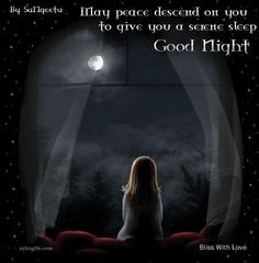 Good Night Moon Quotes | Good Night. May Peace descend on you to give ...