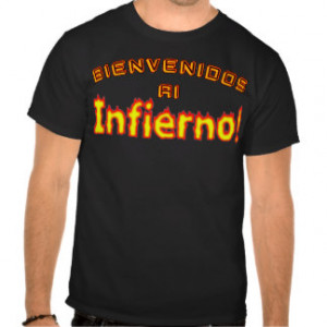 Spanish Sayings T-shirts & Shirts