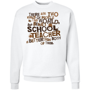 Personalized Funny School Teacher Quote Gift Sweatshirts