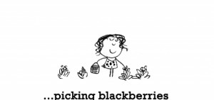 Happiness is, picking blackberries on a sunny summer day.