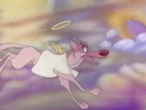 All dogs go to heaven because, unlike people, dogs are naturally good ...