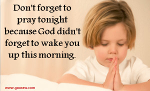Don't Forget To Pray Tonight-8bit - Inspiring Quote