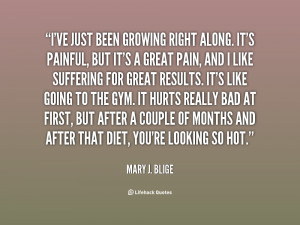 quote-Mary-J.-Blige-ive-just-been-growing-right-along-its-67011.png