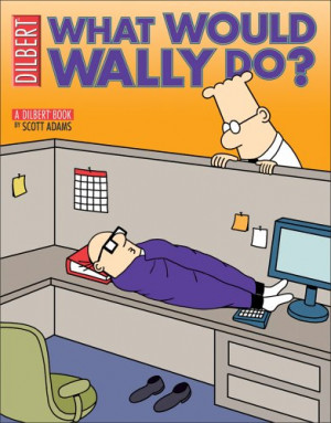 Dilbert Wally Quotes