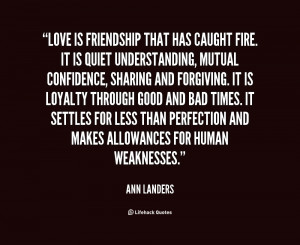 quote-Ann-Landers-love-is-friendship-that-has-caught-fire-23377.png