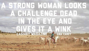 ... Quotes, Country Girls, Strong Women, Country Strong Quotes, A Strong