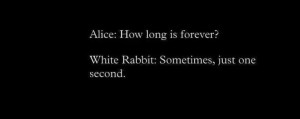 Alice & The White Rabbit quote ♥♡