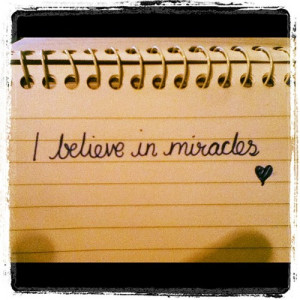 believe in #miracles #hope #faith #happy #good #laughter #joy # ...