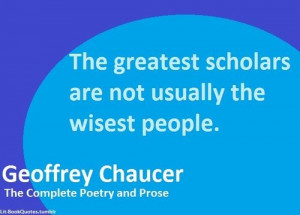 ... the wisest people. | Geoffrey Chaucer Picture Quotes | Quoteswave