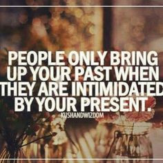 Quotes: overcoming the past