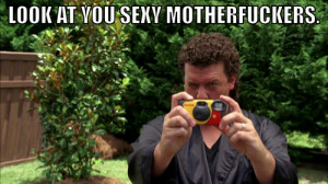Kenny Powers, the photographer.(via Kenny Powers Memes at Kenny Powers ...