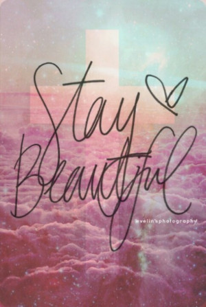 be-you-tiful, colors, stay beautiful, we heart it, ^.^,