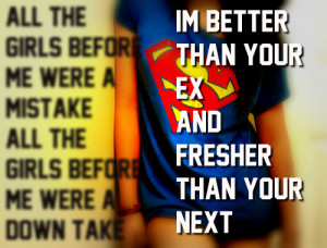 Better than Your Ex Quotes
