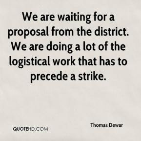 Thomas Dewar Husband Quotes