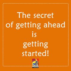 ... ahead is getting started! #motivation #monday #quote #inspiration