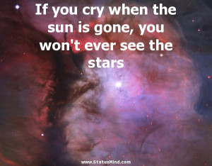 ... won't ever see the stars - Rabindranath Tagore Quotes - StatusMind.com