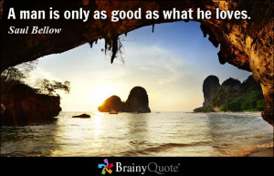 Saul Bellow Quotes