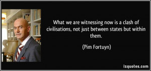 More Pim Fortuyn Quotes
