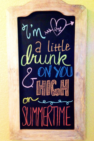 Summer chalkboard idea - country quotes