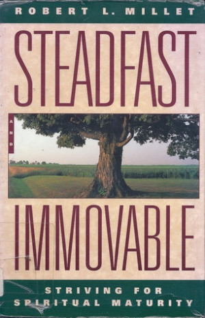 Start by marking “Steadfast and Immovable: Striving for Spiritual ...