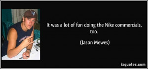More Jason Mewes Quotes