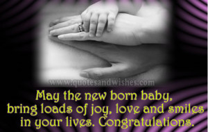 Newborn Baby Girl Quotes May the new born baby,