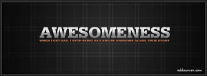 Awesomeness Facebook Cover