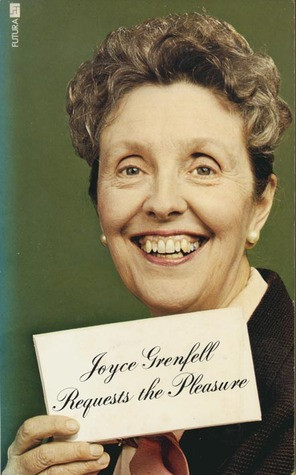 Joyce Grenfell Requests The Pleasure