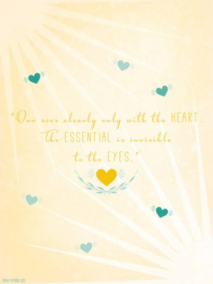 The Little Prince Quote, Inspirational Quote, Love Print, Yellow Heart ...