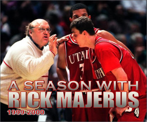 ... coach rick majerus by by gene wojciechowski here is one of the quotes