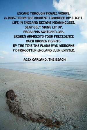 ... Alex Garland, The Beach: Travel Work, Seats Belts Signs, Forgotten