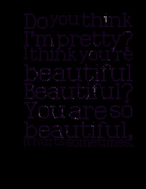 your so beautiful quotes you are beautiful quotes 185 you are so ...