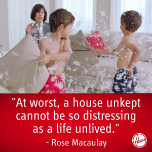 ... Rose Macaulay #Hoover #Vacuum #Quotes #SpringCleaning #Truth #Kids #