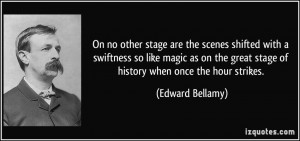 More Edward Bellamy Quotes