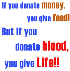 ... blood donation hope this will change your mind and start donating