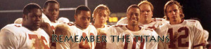 Remember the Titans Banner