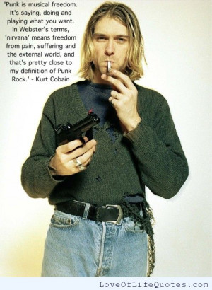 kurt cobain quote on wanting to be someone else kurt cobain quote ...