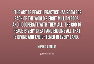 quote-Morihei-Ueshiba-the-art-of-peace-i-practice-has-98853.png