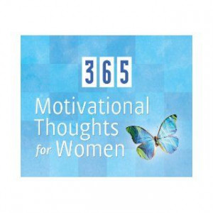 365 Motivational Thoughts For Women (365 Perpetual Calendars): Barbour ...