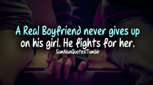 ... Quotes 33, Quotes About Fighting For You, Love Quotes, Real Boyfriends
