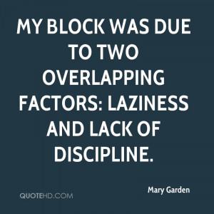 My block was due to two overlapping factors: laziness and lack of ...