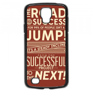 Work Success Motivational Quotes Galaxy S4 Active Case