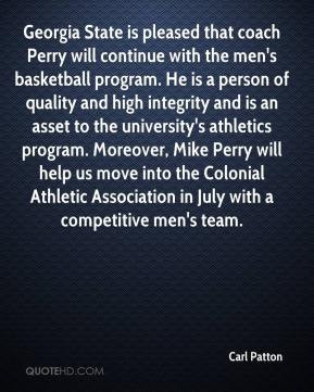 Carl Patton - Georgia State is pleased that coach Perry will continue ...