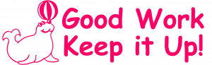 Keep Up Good Work
