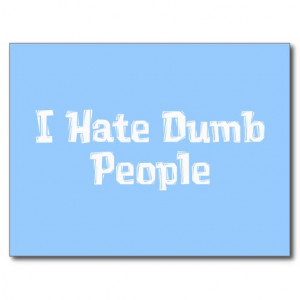 ... pearls before swine i hate stupid people i hate stupid people quotes