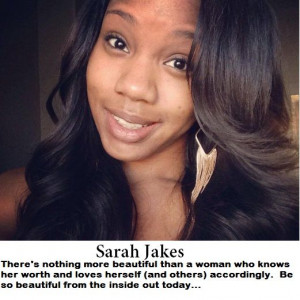 Sarah Jakes Quotes: There's nothing more beautiful than a woman who ...
