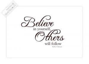 Believe in yourself quote