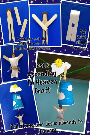 Jesus ascension craft This idea is originally from oriental trading. I ...