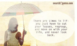 There are times in life you just have to cut your loses, regroup, and ...