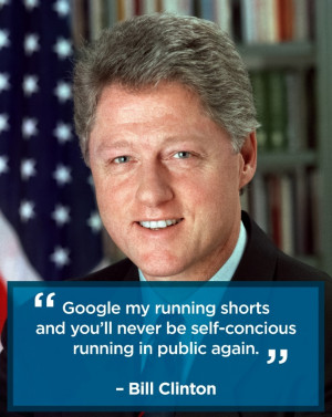 Murica Presidents Bill Clinton Bill clinton fitness quote
